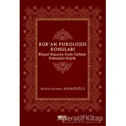 Kuran Psikolojisi Konuları - Abdurrahman Kasapoğlu - Gece Kitaplığı