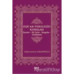Kuran Psikolojisi Konuları - Abdurrahman Kasapoğlu - Gece Kitaplığı