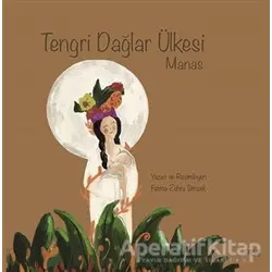 Tengri Dağlar Ülkesi - Fatma Zehra Türker - Gece Kitaplığı