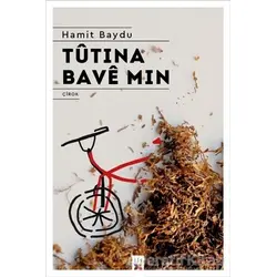 Tutına Bave Mın - Hamit Baydu - Lis Basın Yayın