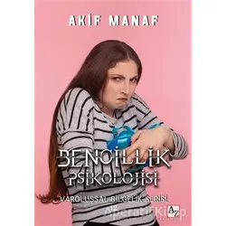 Bencillik Psikolojisi - Akif Manaf - Az Kitap