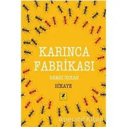 Karınca Fabrikası - Remzi Özkan - Zinde Yayıncılık