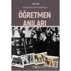 Ögretmen Anıları - Zeynep Karaaslan - Zinde Yayıncılık