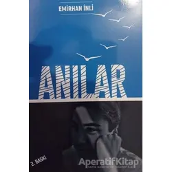 Anılar - Emirhan İnli - Zinde Yayıncılık