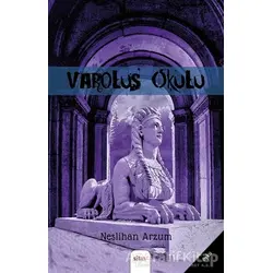 Varoluş Okulu - Neslihan Arzum - Sitav Yayınevi