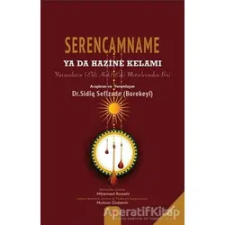Serencamname Ya Da Hazine Kelamı - Sidıq Sefizade (Borekeyi) - Sitav Yayınevi