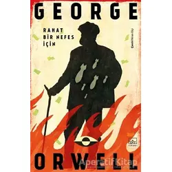 Rahat Bir Nefes İçin - George Orwell - İthaki Yayınları