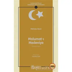 Malumat-ı Medeniye (Birinci Kısım - Osmanlıca Aslıyla Birlikte) - Mehmet Hazık - DBY Yayınları