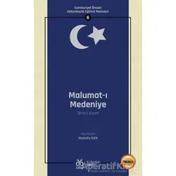 Malumat-ı Medeniye (Birinci Kısım - Osmanlıca Aslıyla Birlikte) - Mustafa İçen - DBY Yayınları