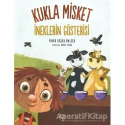 İneklerin Gösterisi - Kukla Misket - Pınar Başar Ünlüer - Diyanet İşleri Başkanlığı