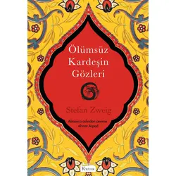 Ölümsüz Kardeşin Gözleri (Bez Ciltli) - Stefan Zweig - Koridor Yayıncılık