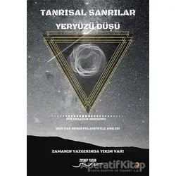 Tanrısal Sanrılar Yeryüzü Düşü - Zeynep Yazar - Cinius Yayınları
