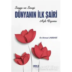 Dünyanın İlk Şairi - Ahmad Jabbari - Gece Kitaplığı