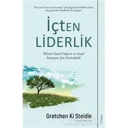 İçten Liderlik - Gretchen Ki Steidle - Sola Unitas