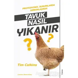 Tavuk Nasıl Yıkanır - Tim Calkins - Sola Unitas