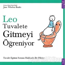Leo Tuvalete Gitmeyi Öğreniyor - Jane Whelen Banks - Sola Kidz
