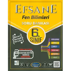 Efsane 2021 6. Sınıf Fen Bilimleri Soru Bankası