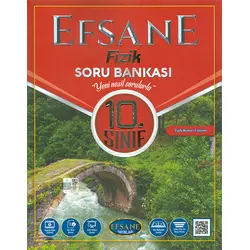 Efsane 2021 10. Sınıf Fizik Soru Bankası