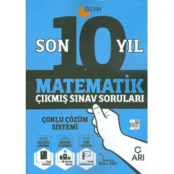 Matematik Son 10 Yıl Çıkmış Sınav Soruları Arı Yayınları