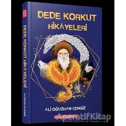 Dede Korkut Hikayeleri - Ali Oğuzhan Cengiz - Bilgeoğuz Yayınları