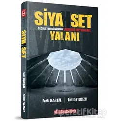 Siyahset Geçmişten Günümüze Ermeni Soykırımı Yalanı - Fatih Yıldızlı - Bilgeoğuz Yayınları