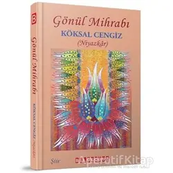 Gönül Mihrabı - Köksal Cengiz - Bilgeoğuz Yayınları