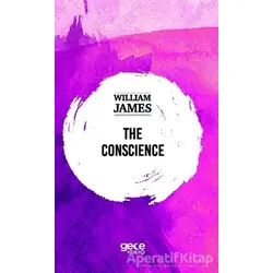 The Conscience - William James - Gece Kitaplığı