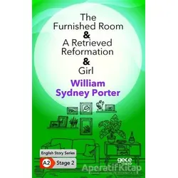 The Furnished Room - A Retrieved Reformation - Girl - İngilizce Hikayeler A2 Stage 2