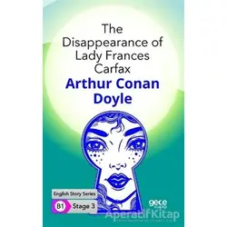 The Disappearance of Lady Frances Carfax - İngilizce Hikayeler B1 Stage 3