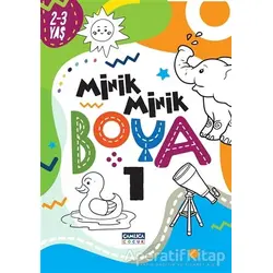 Minik Minik Boya 1 - Kolektif - Çamlıca Çocuk Yayınları