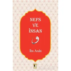 Nefs ve İnsan - Muhyiddin İbn Arabi - Ehil Yayınları