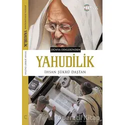 Yahudilik - İhsan Şükrü Daştan - Festival Yayıncılık