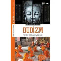 Budizm - Yusuf Özcan Hacıoğlu - Festival Yayıncılık