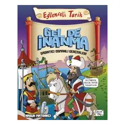 Gel de İnanma Şaşırtıcı Osmanlı Gerçekleri - Eğlenceli Tarih