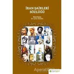 İran Şairleri Sözlüğü - Çetin Kaska - Hiperlink Yayınları