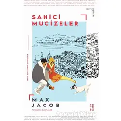 Sahici Mucizeler - Max Jacob - Ketebe Yayınları