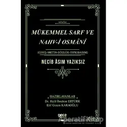 Mükemmel Sarf ve Nahv-i Osmani - Necib Asım Yazıksız - Gece Kitaplığı