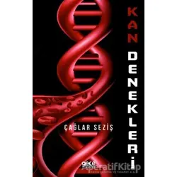 Kan Denekleri - Çağlar Seziş - Gece Kitaplığı