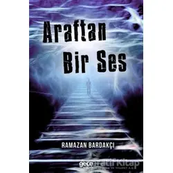 Araftan Bir Ses - Ramazan Bardakçı - Gece Kitaplığı