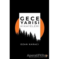 Gece Yarısı Hikayeleri - Ozan Karacı - Cinius Yayınları