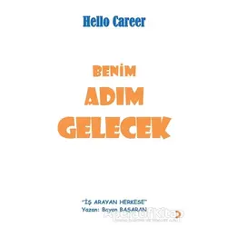 Benim Adım Gelecek - Bayan Başaran - Cinius Yayınları