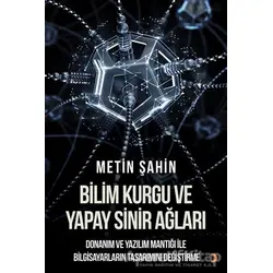 Bilim Kurgu ve Yapay Sinir Ağları - Metin Şahin - Cinius Yayınları
