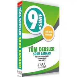 Çapa 9. Sınıf Tüm Dersler Soru Bankası
