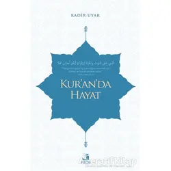 Kur’an’da Hayat - Kadir Uyar - Fecr Yayınları