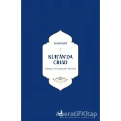 Kur’an’da Cihad - İsmail Kurt - Fecr Yayınları