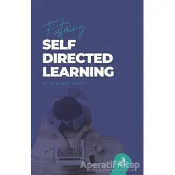Fostering Self-Directed Learning - Erdoğan Doğru - Fecr Yayınları