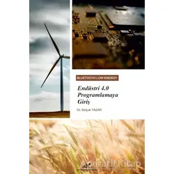 Endüstri 4.0 Programlamaya Giriş - Selçuk Yazar - Paradigma Akademi Yayınları