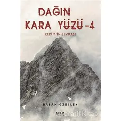 Dağın Kara Yüzü 4 - Keremin Sevdası - Hasan Özbilen - Gece Kitaplığı