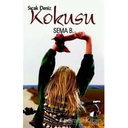 Sıcak Deniz Kokusu - Sema B. - Gece Kitaplığı