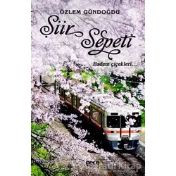 Şiir Sepeti 2 - Özlem Gündoğdu - Gece Kitaplığı